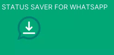 WA Business Status Saver App