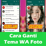Cara Mengganti Tema Foto WA