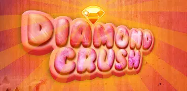 Diamond Crush Deluxe
