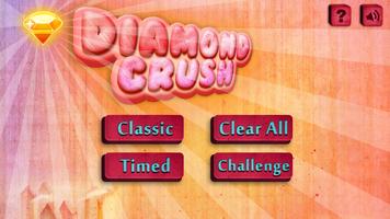 Diamond Crush Deluxe plakat