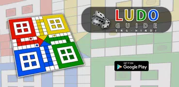 Ludo Game Guide : Tips & Tricks