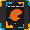 Poster Maker, Flyers Maker, Ad