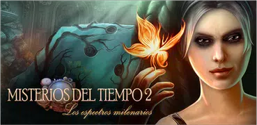 Misterios del tiempo 2