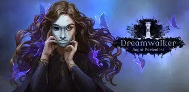 Dreamwalker: Sogni Pericolosi