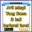 Arti Mimpi 3 Kali Berturut Turut