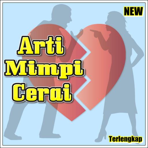 Arti Bercerai Dalam Mimpi For Android Apk Download