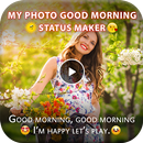 My Photo Lyrical Video  Maker With Good Morning-APK