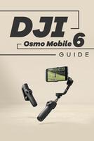 Guide: DJI Osmo Mobile 6 capture d'écran 1