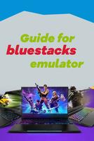 Guide for Bluestacks Emulators capture d'écran 1