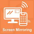 Screen Mirroring : Mobile To TV Screen Cast-APK