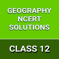 Class 12 Geography NCERT Solutions