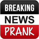 Breaking News Prank APK