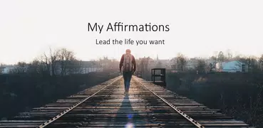 My Affirmations: Live Positive