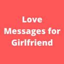 Love Messages for Girlfriend APK