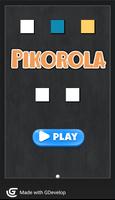 Pikorola Cartaz