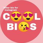 Cool Bio Quotes For Insta Killer bio icône