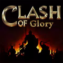 Скачать Clash of Glory APK