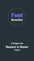 Font Resetter for Huawei ポスター
