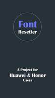 Font Resetter for Huawei poster