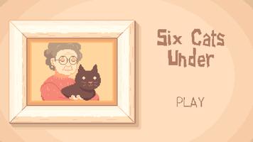 Six Cats Under : Mobile Game Cartaz
