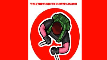 Walkthrough For Hunter Assassin Tricks 2020 اسکرین شاٹ 1