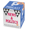 News And Politics Podcasts In United State