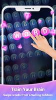 Scrolling Words Bubble poster