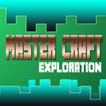 ”MasterCraft Exploration Mini World