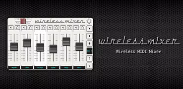 Wireless Mixer - MIDI