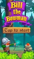 Bill The Bowman - Archery Game پوسٹر