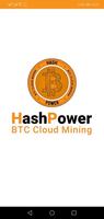 HashPower - BTC Cloud Mining plakat