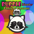 Bubble Shooter - Family of Raccoons icône