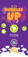 Bubblee Up! - A new rise up game plakat