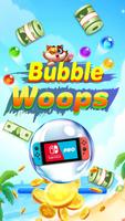 Bubble Woops Affiche