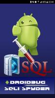 Droidbug SQLi Spyder FREE โปสเตอร์