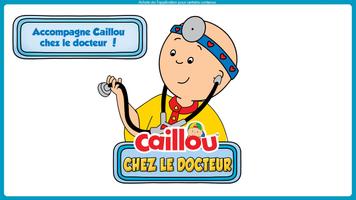 Caillou Chez le Docteur Affiche