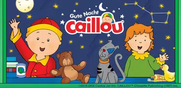 Gute Nacht, Caillou