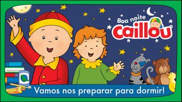 Boa Noite, Caillou Cartaz