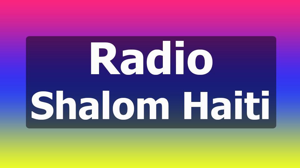 Radio Shalom Haiti pour Android - Téléchargez l'APK