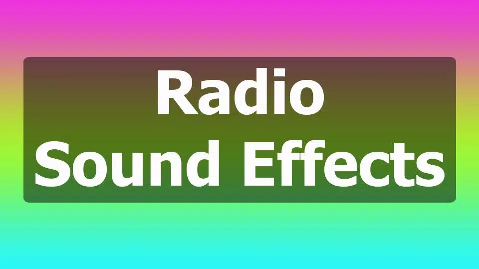 Radio Sound Effects APK for Android Download