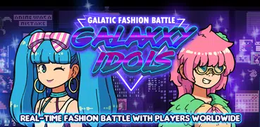 Galaxxy Idols : Free Dress Up Fashion Game