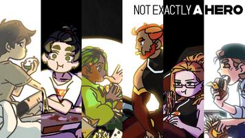 Not Exactly A Hero: Story Game Plakat
