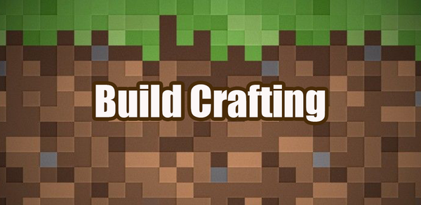 Yeni başlayanlar için Build Craft - Crafting & Build'i indirme kılavuzu image