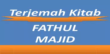 Terjemah Kitab Fathul Majid