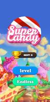 Super Candy - Puzzle Game Affiche