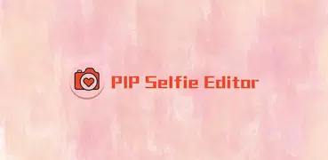 PIP Selfie Editor – Collage Photo 2020