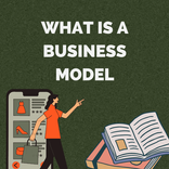 What is a Business Model