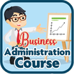 Business Administration Course