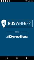 BusWhere for Dynetics plakat