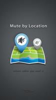 Mute by Location ポスター